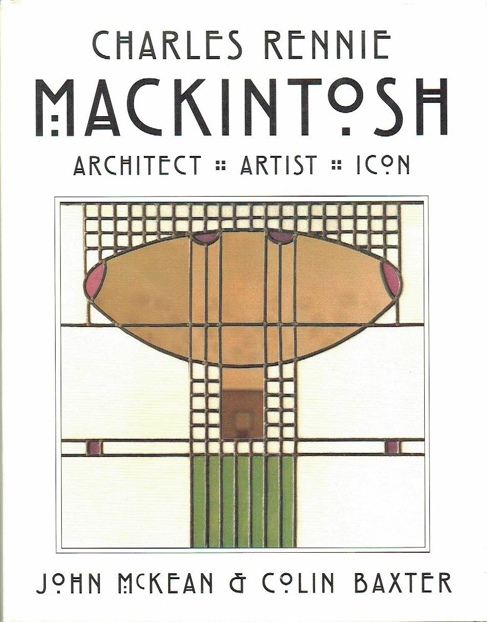 Charles Rennie Mackintosh : Architect, Artist, Icon | Immagine principale