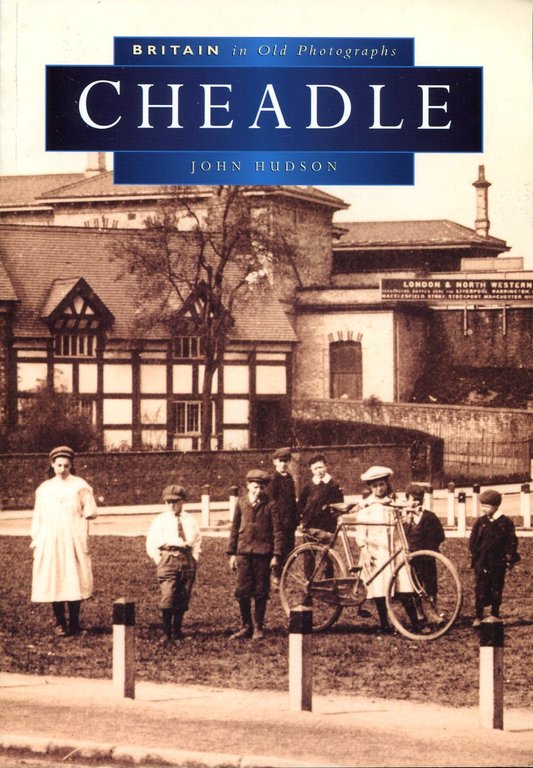 Cheadle : Britain in Old Photographs | Immagine Gallery 2
