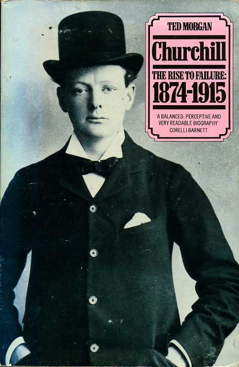 Churchill : The Rise to Failure 1874-1915 | Immagine principale