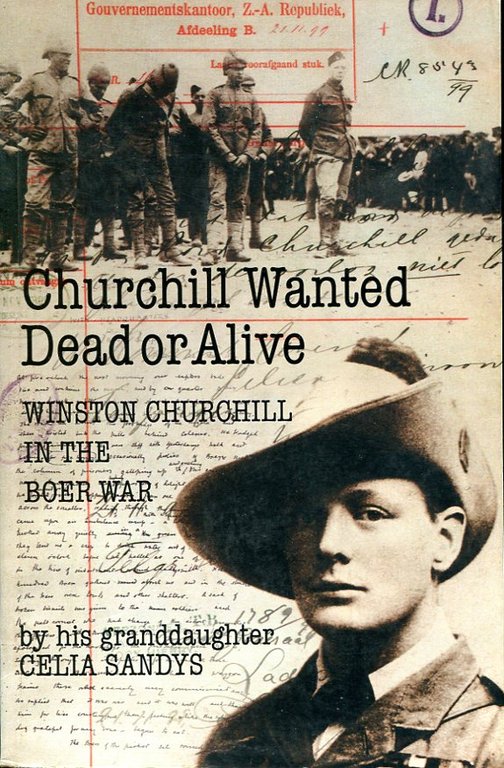Churchill Wanted Dead or Alive : Winston Churchill in the … | Immagine Gallery 2