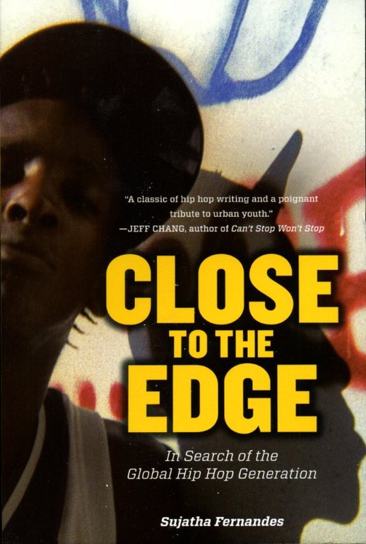 Close to the Edge: In Search of the Global Hip … | Immagine Gallery 2