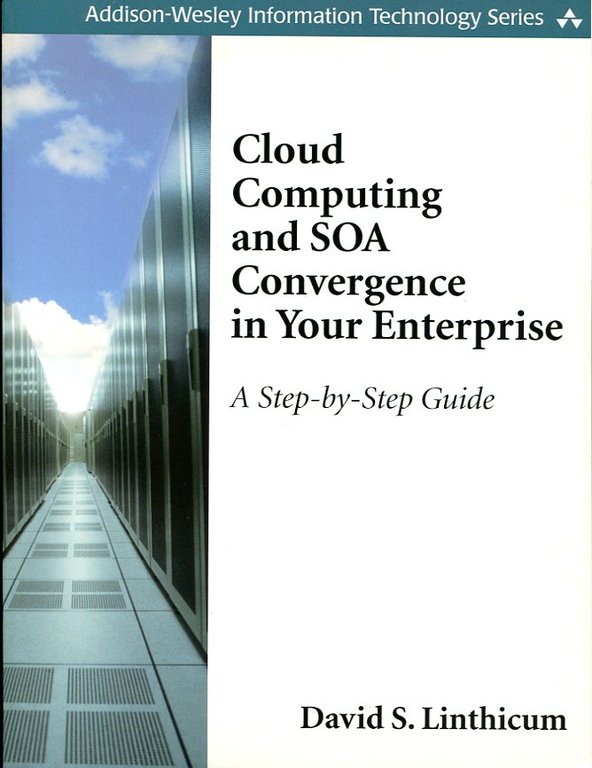 Cloud Computing and SOA Convergence in Your Enterprise | Immagine Gallery 2