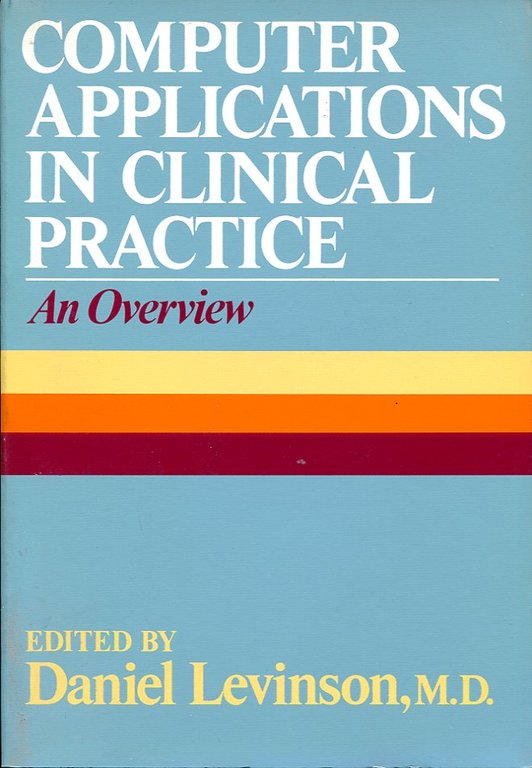 Computer Applications in Clinical Practice : An Overview | Immagine Gallery 2