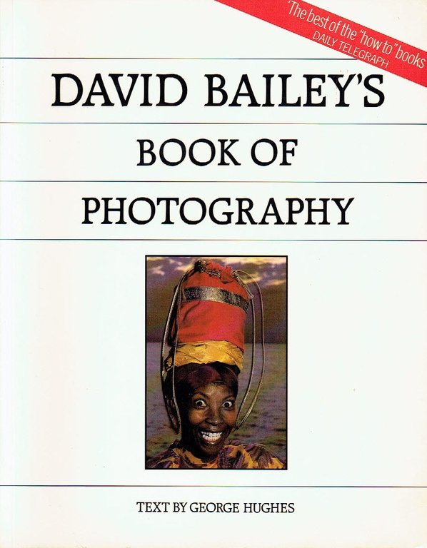 David Bailey's Book of Photography | Immagine Gallery 2