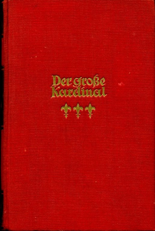 Der Gro¯e Kardinal . Herzog Armand von Richelieu, Prinzipalminister von … | Immagine Gallery 2