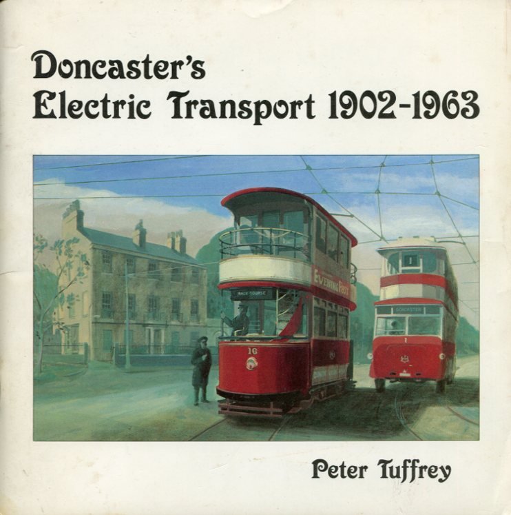 Doncaster's Electric Transport 1902-1963 | Immagine Gallery 2