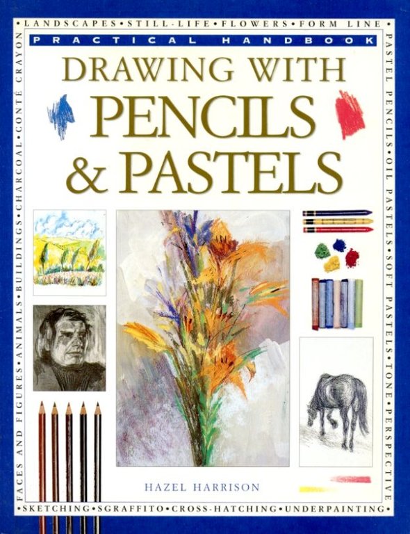 Drawing with Pencils and Pastels | Immagine Gallery 2