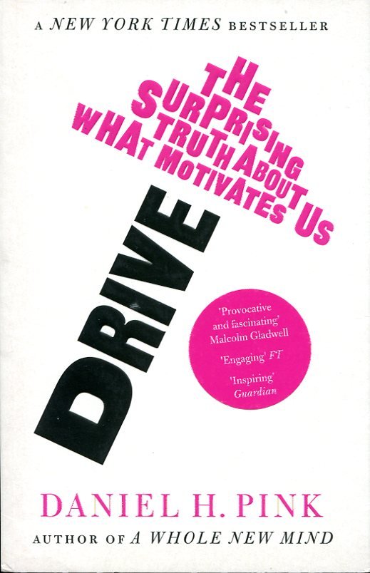 Drive : The Surprising Truth About What Motivates Us | Immagine principale