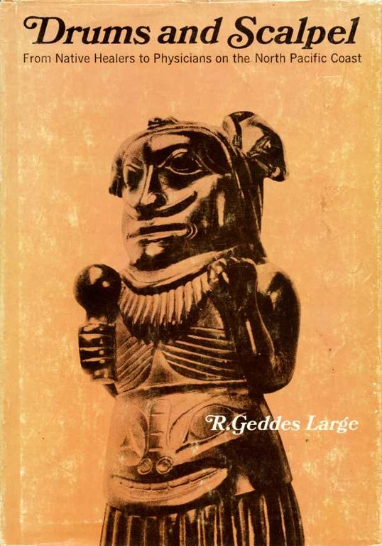 Drums and Scalpels : From Native Healers to Physicians on … | Immagine Gallery 2