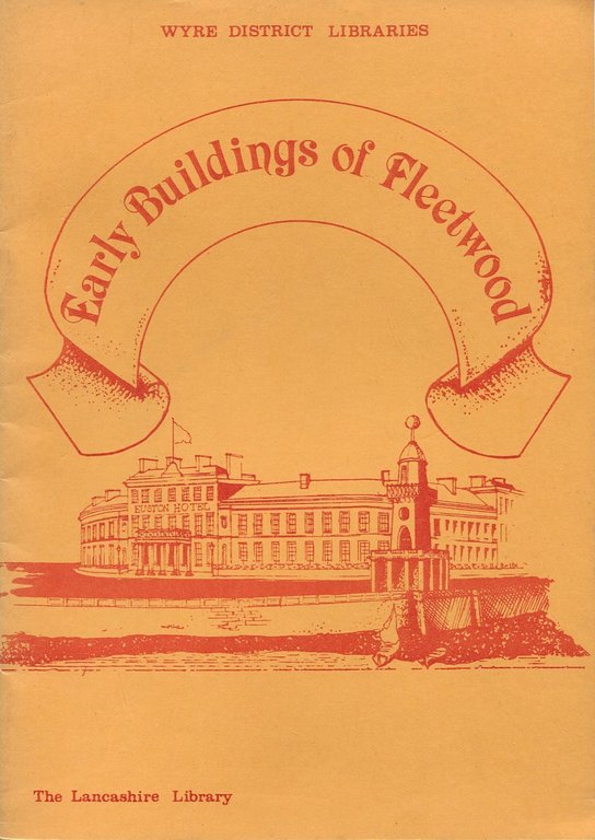 Early Buildings of Fleetwood | Immagine Gallery 2