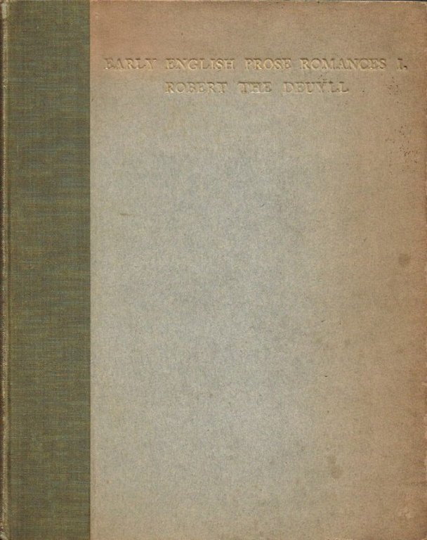 Early English Prose Romances I - Robert the Deuyll (Limited … | Immagine Gallery 2