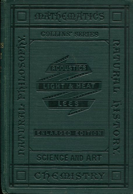 Elements of Acoustics, Light and Heat | Immagine Gallery 2