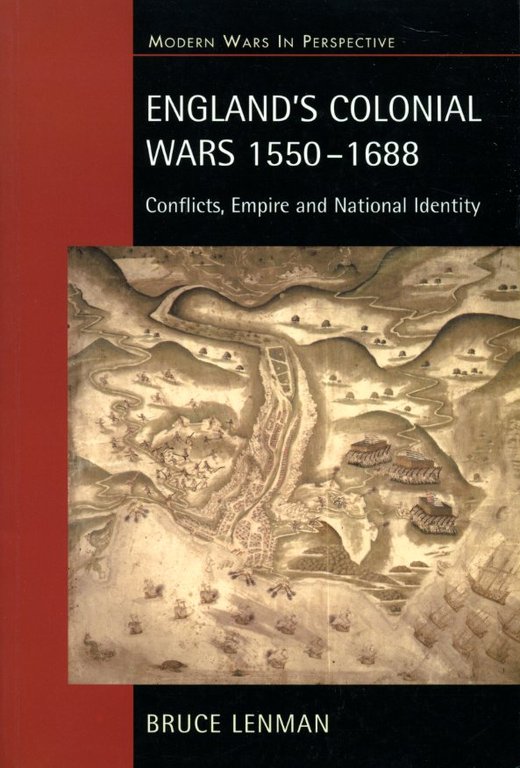England's Colonial Wars 1550-1688: Conflicts, Empire and National Identity (Modern … | Immagine Gallery 2