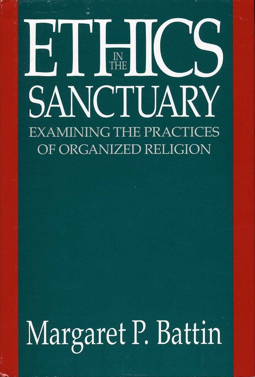 Ethics in the Sanctuary :examining the Practices of Organized Religion | Immagine Gallery 2