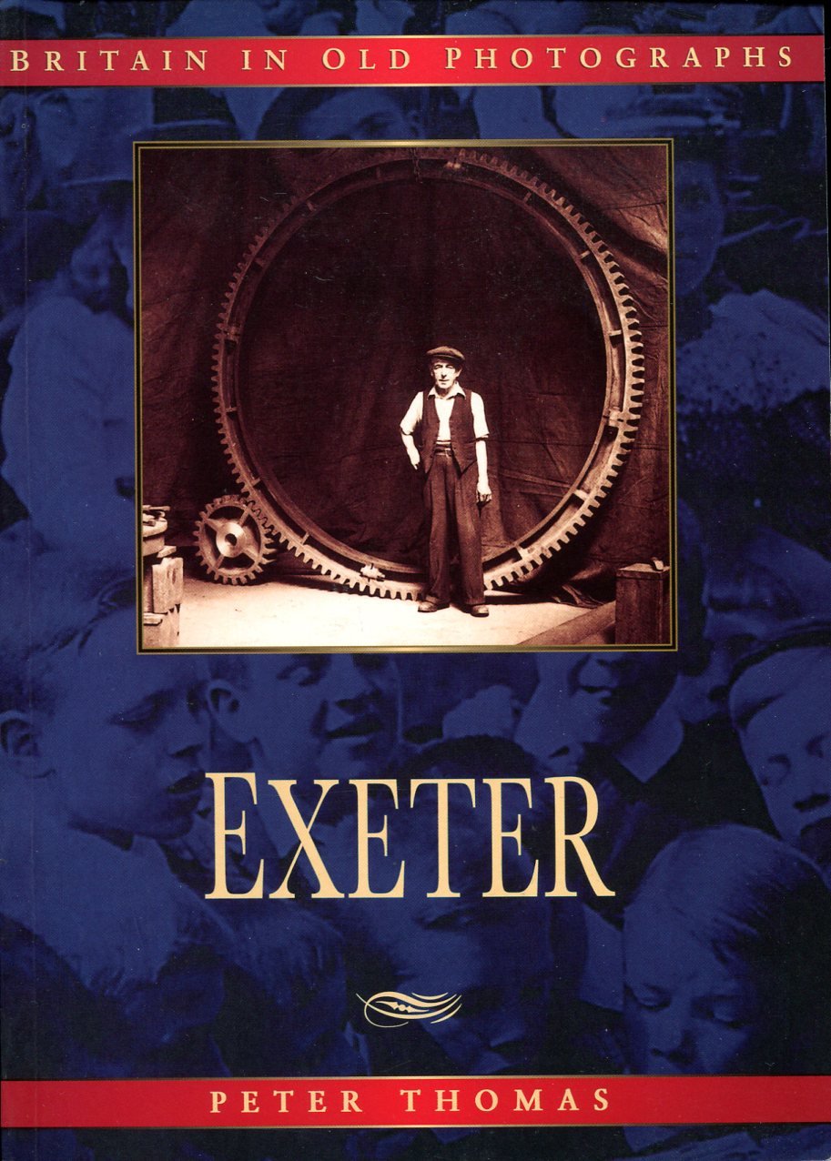 Exeter : Britain in Old Photographs | Immagine principale