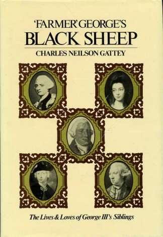 Farmer George's Black Sheep : The Lives & Loves of … | Immagine Gallery 2
