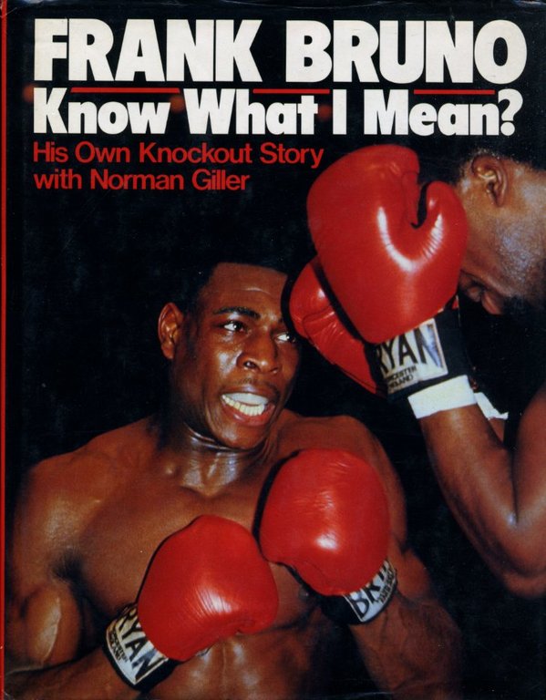 Frank Bruno : Know What I Mean? : His Own … | Immagine Gallery 2