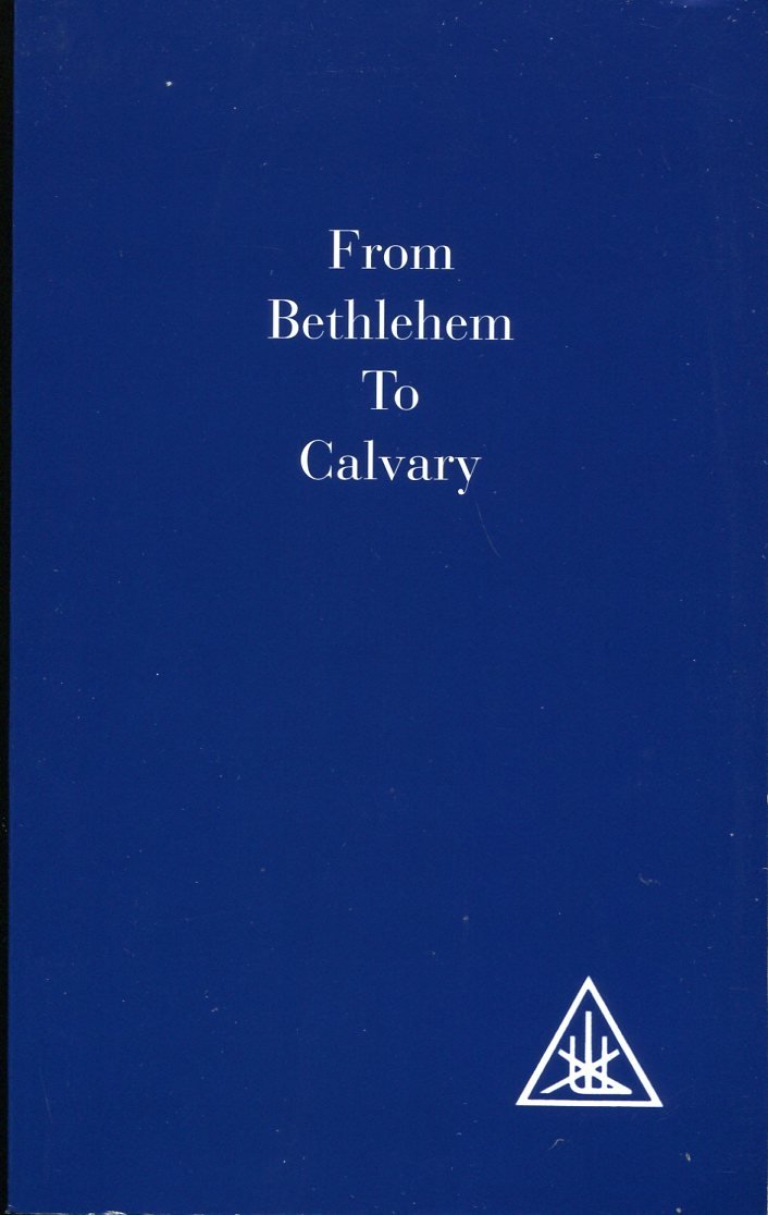From Bethlehem to Calvary | Immagine principale