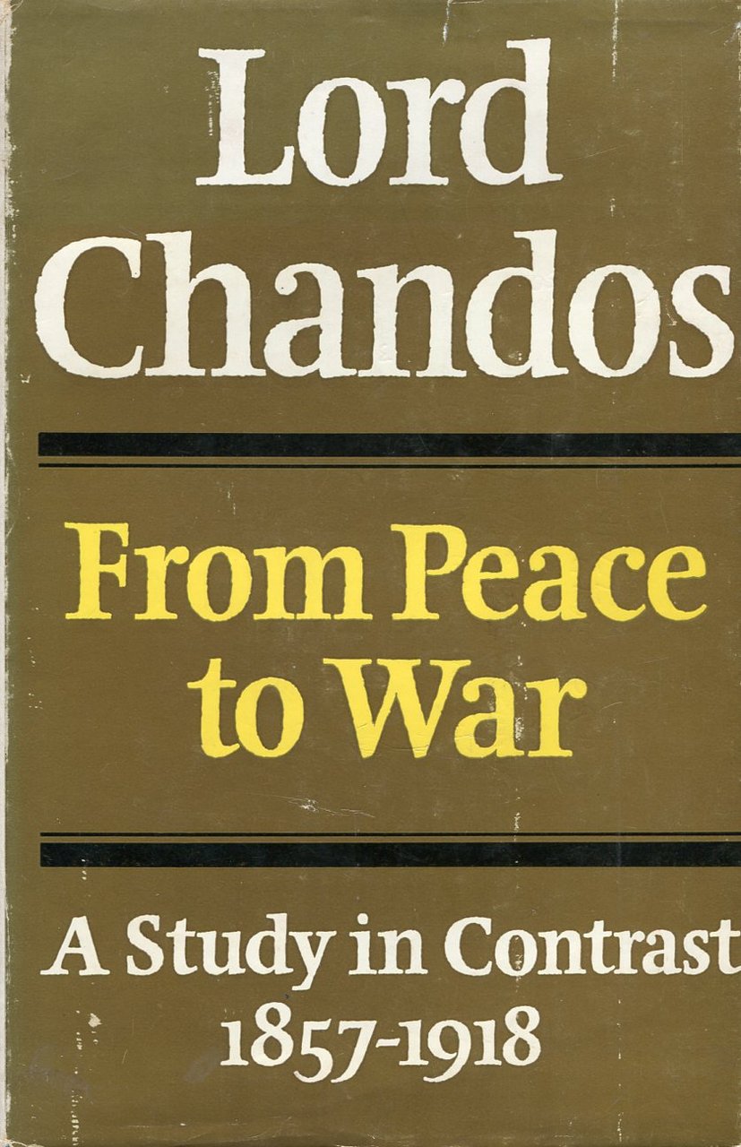 From Peace to War : A Study in Contrast 1857-1918 | Immagine principale