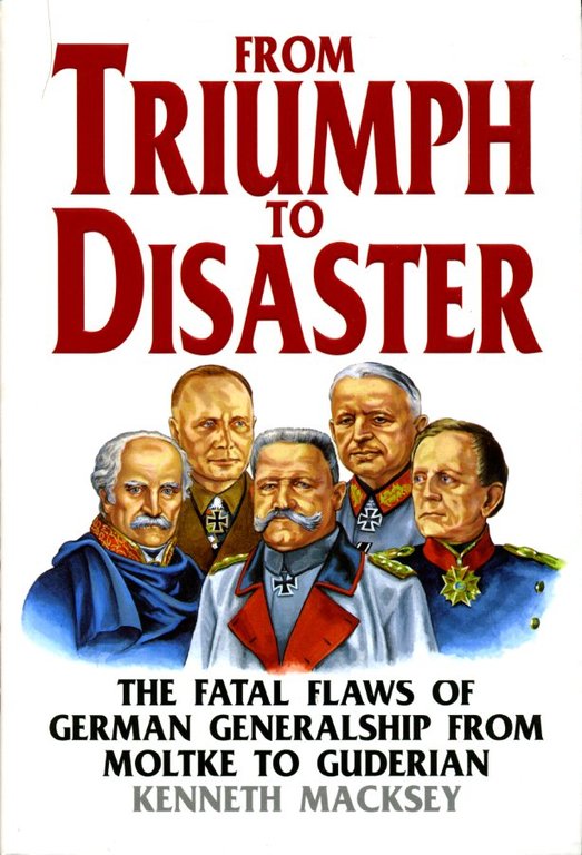 From Triumph to Disaster : The Fatal Flaws of German … | Immagine Gallery 2