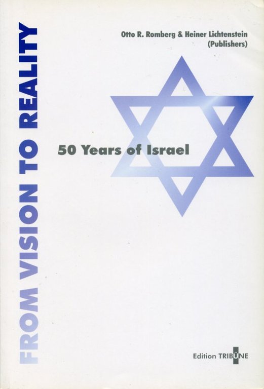 From Vision to Reality : 50 Years of Israel | Immagine Gallery 2