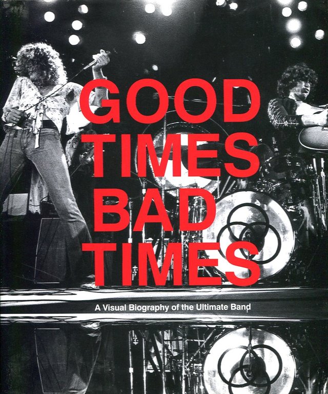 Good Times, Bad Times: Led Zeppelin: A Visual Biography | Immagine Gallery 2