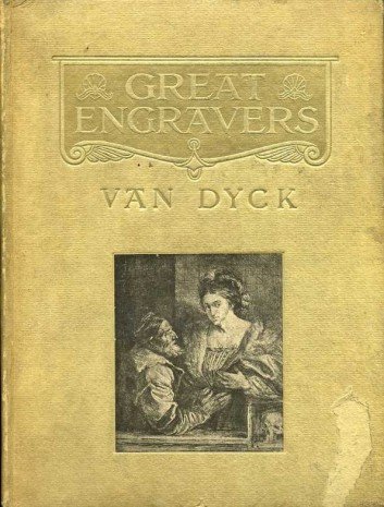 Great Engravers : Van Dyck and Portrait Engraving and Etching … | Immagine principale