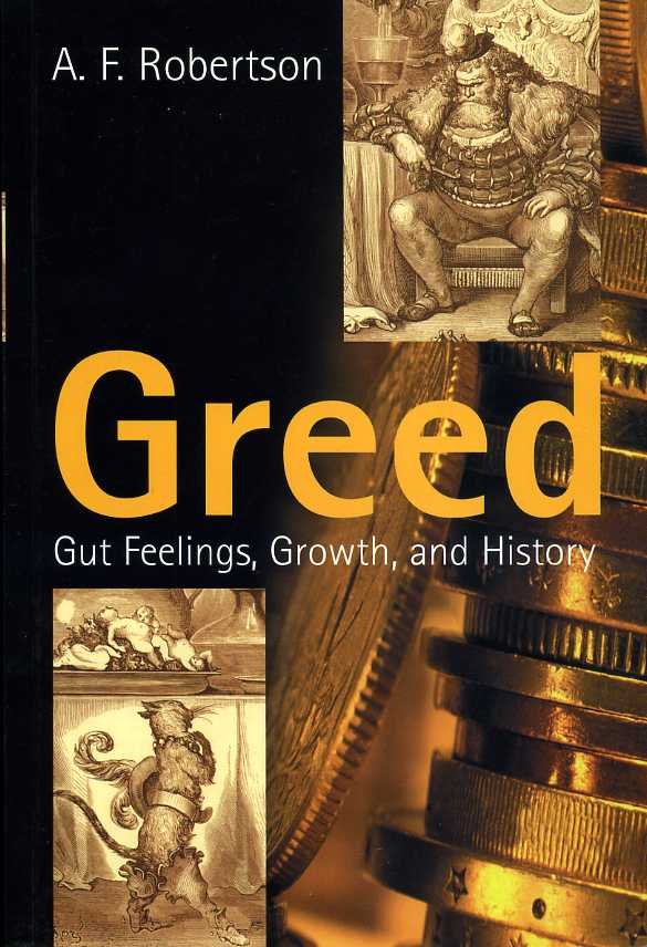 Greed : Gut Feelings, Growth and History | Immagine principale