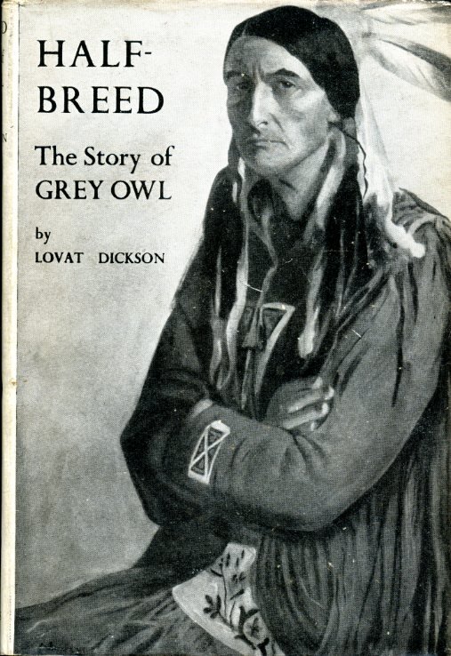 Half-Breed : The Story of Grey Owl | Immagine Gallery 2