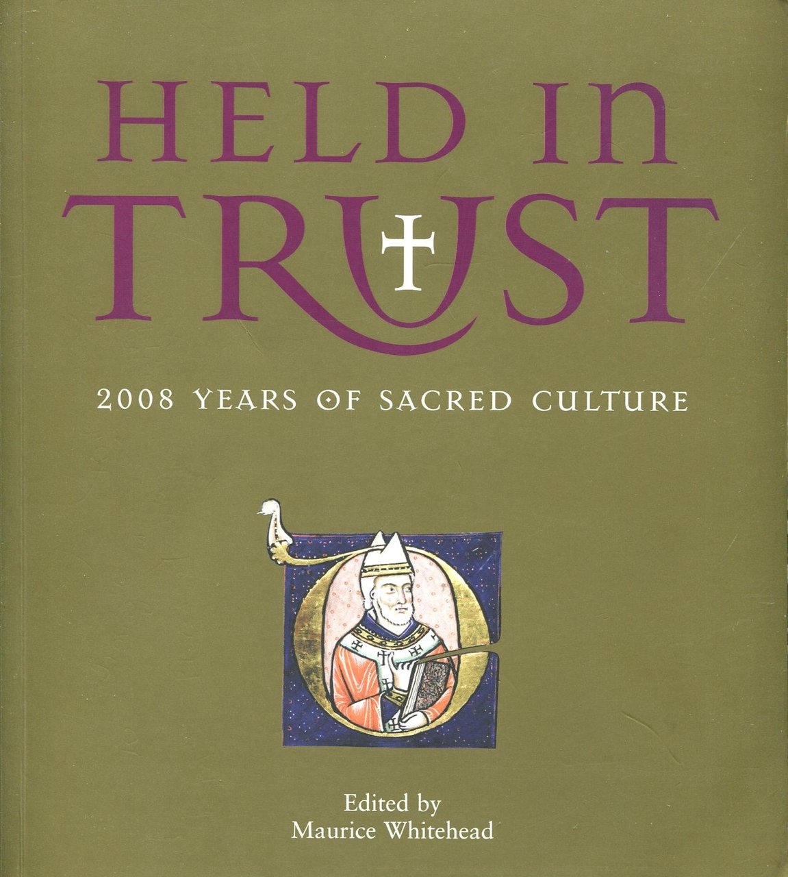 Held in Trust : 2008 Years of Sacred Culture | Immagine principale