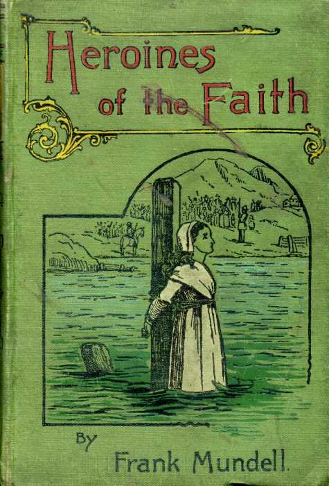 Heroines of the Faith | Immagine Gallery 2