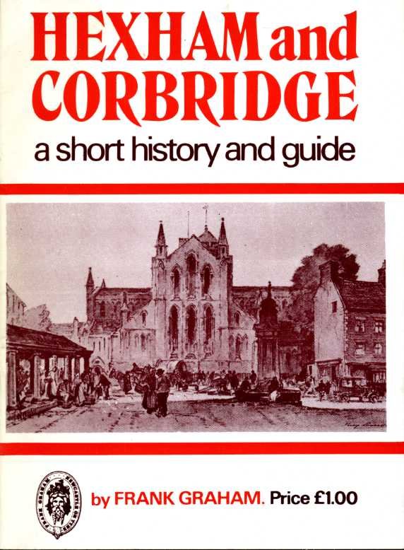 Hexham and Corbridge : A Short History and Guide | Immagine principale
