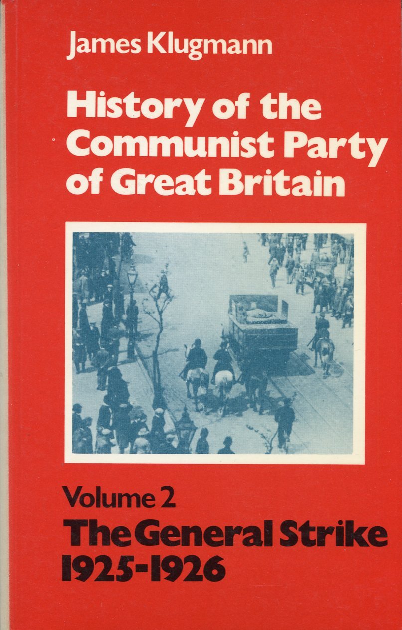 History of the Communist Party of Great Britain : Volume … | Immagine principale