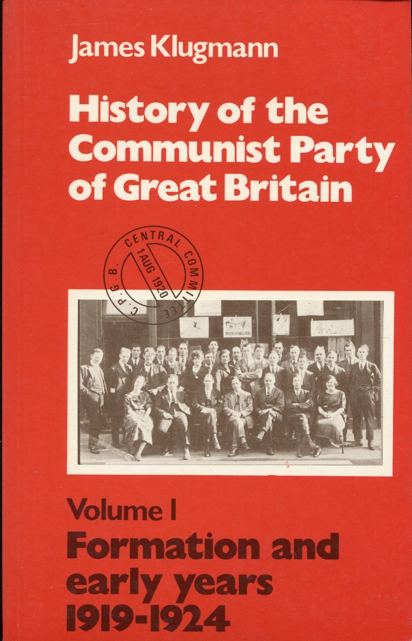 History of the Communist Party of Great Britain : Volume … | Immagine principale