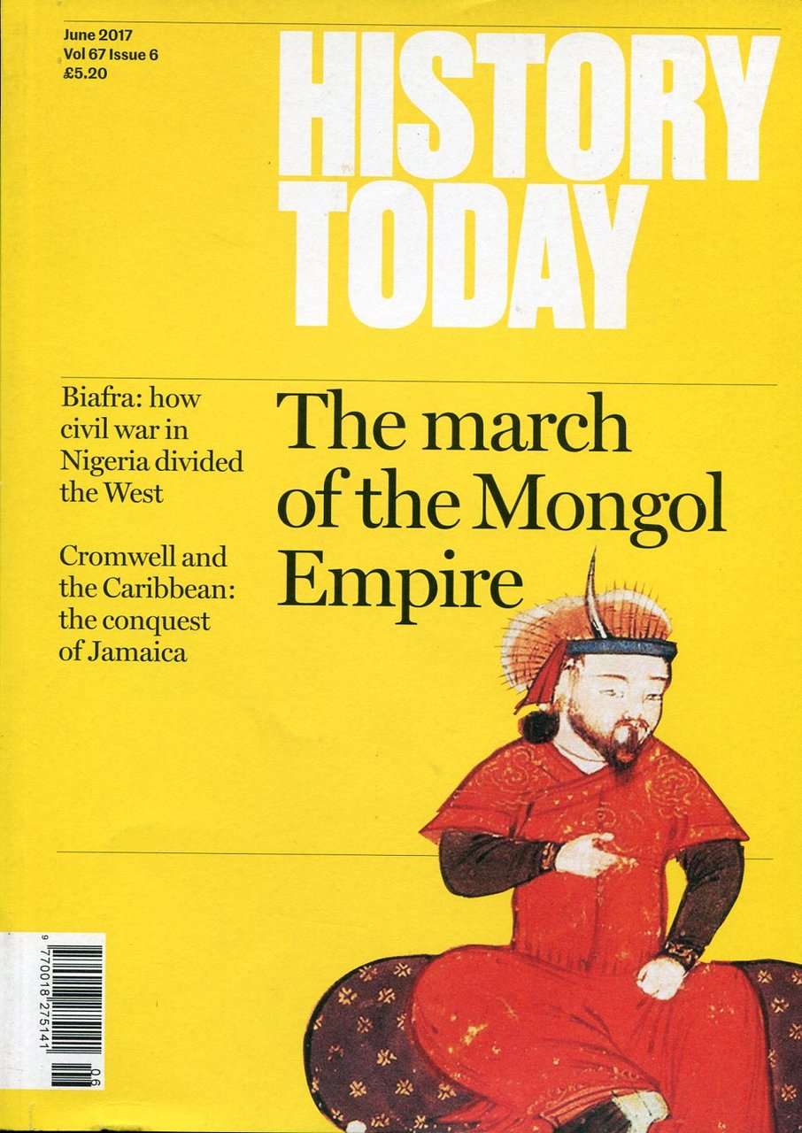 History Today : June 2017 : Vol 67 Issue 6 | Immagine principale