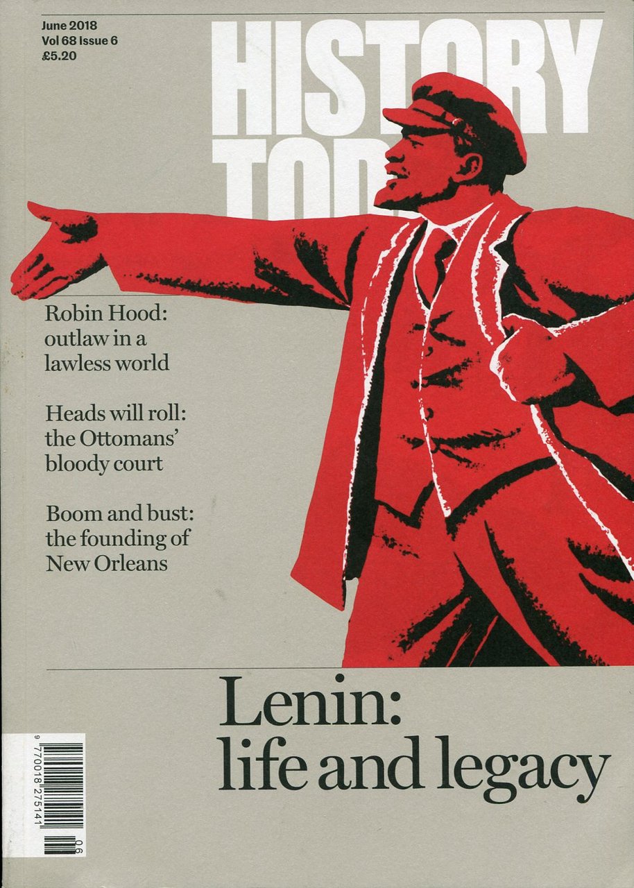 History Today : June 2018 : Vol 68 Issue 6 | Immagine principale