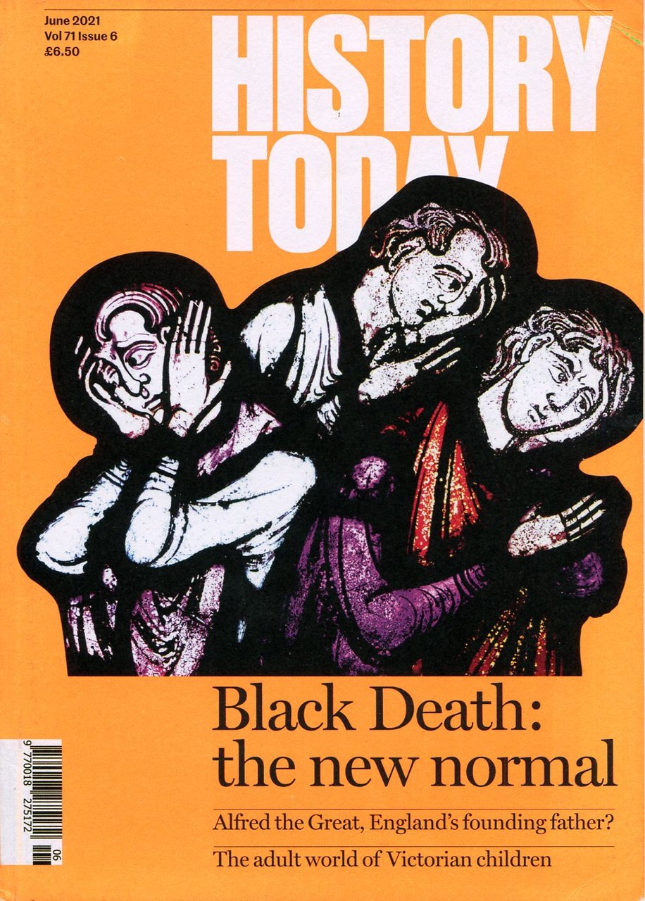 History Today : June 2021 : Vol 71 Issue 6 | Immagine principale
