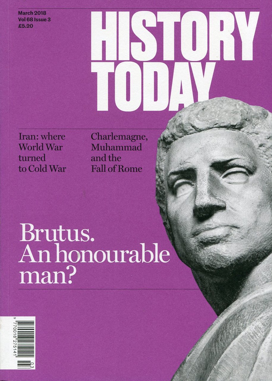 History Today : March 2018 : Vol 68 Issue 3 | Immagine principale