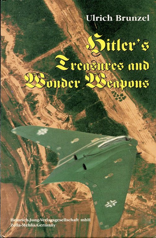 Hitler'S Treasures And Wonder Weapons | Immagine Gallery 2
