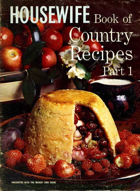 Housewife Book of Country Recipes : Parts 1 | Immagine Gallery 2