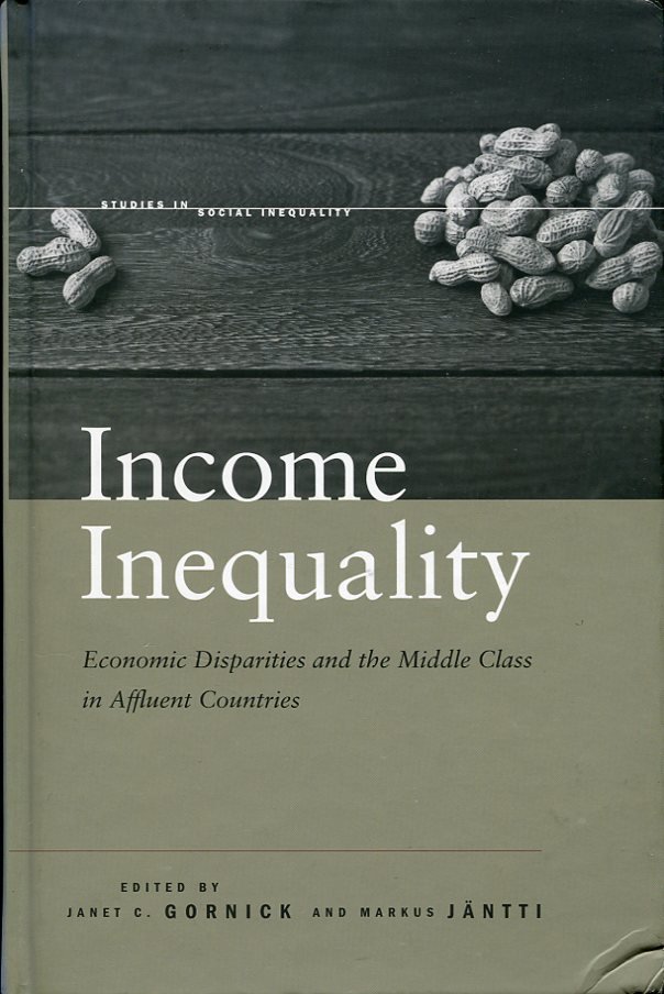 Income Inequality : Economic Disparities and the Middle Class in … | Immagine principale