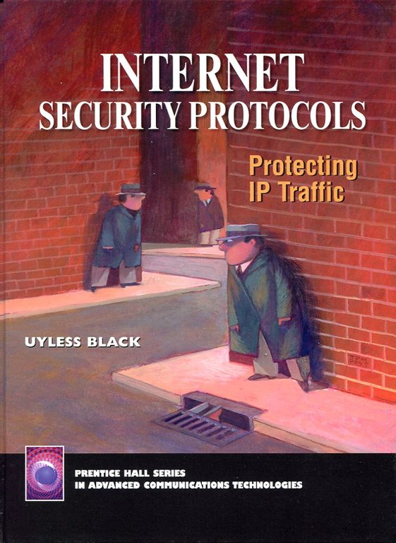 Internet Security Protocols : Protecting IP Traffic | Immagine Gallery 2