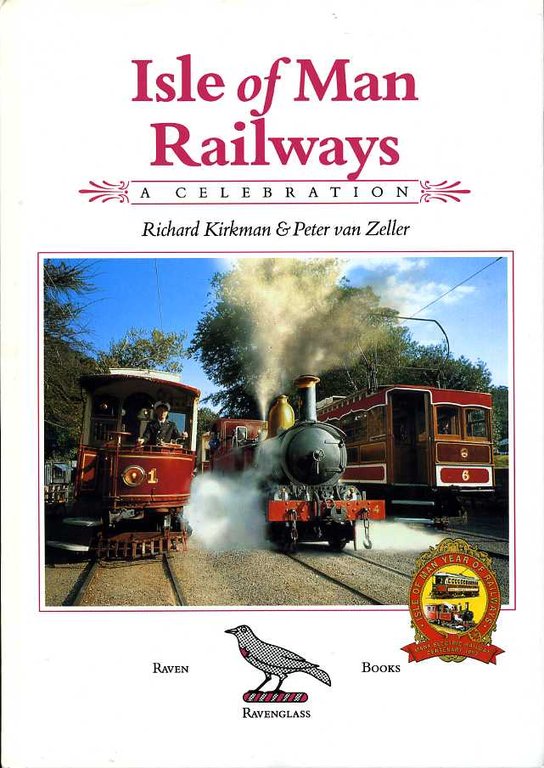 Isle of Man Railways : A Celebration (Signed By Author) | Immagine Gallery 2