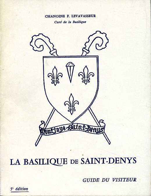 La Basilique de Saint-Denys : Guide du Visiteur | Immagine principale