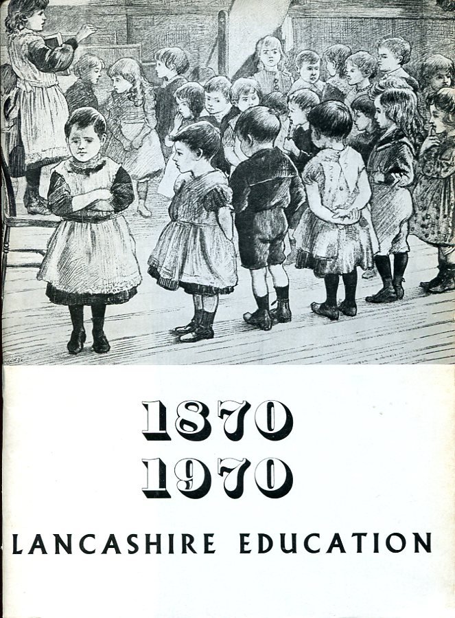 Lancashire Education 1870-1970 : Centenary Edition | Immagine principale