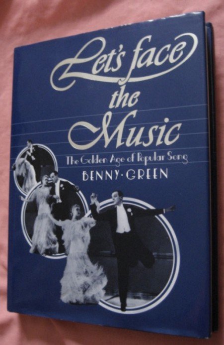 Let's Face the Music : The Golden Age of Popular … | Immagine Gallery 2