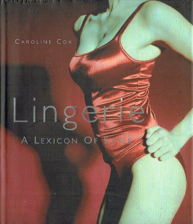 Lingerie: A Lexicon of Style | Immagine Gallery 2