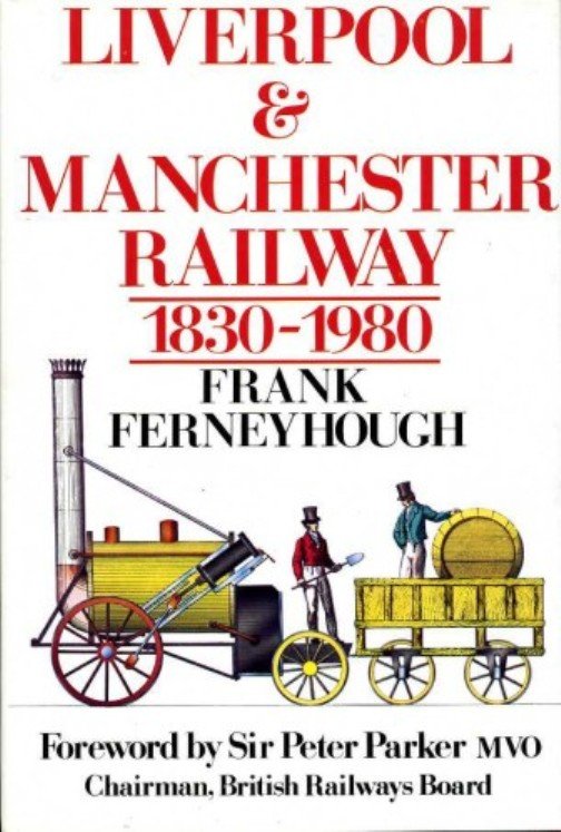Liverpool & Manchester Railway 1830-1980 | Immagine principale