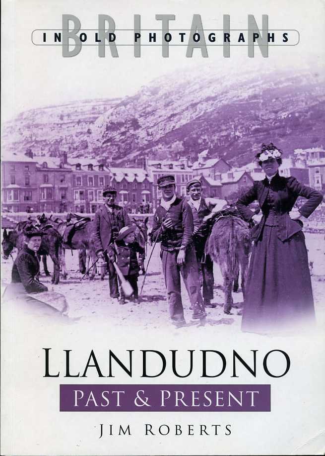 Llandudno Past and Present | Immagine principale