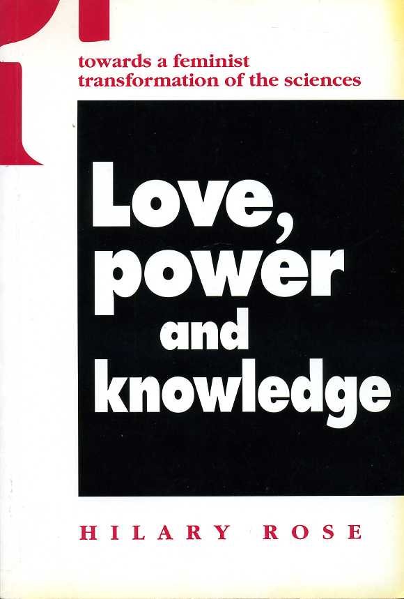 Love, Power and Knowledge : Towards a Feminist Transformation of … | Immagine principale